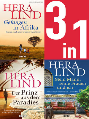 cover image of Gefangen in Afrika/Der Prinz aus dem Paradies/Mein Mann, seine Frauen und ich (3in1-Bundle)